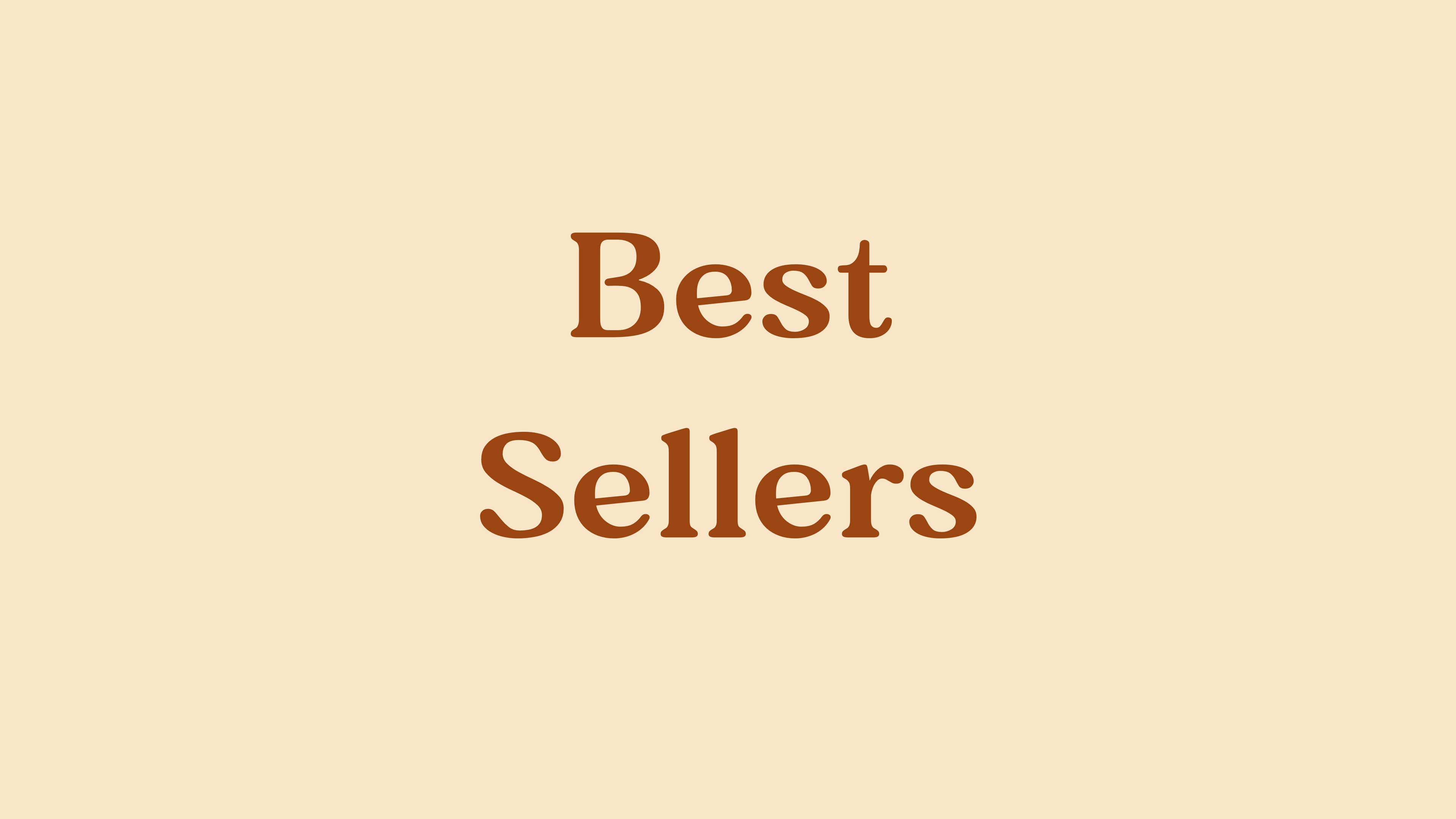 Best Sellers